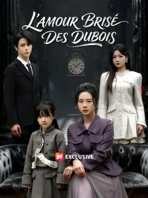 L'AMOUR BRISÉ DES DUBOIS