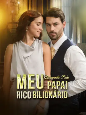 Estragada Pelo Meu Papai Rico Bilionário