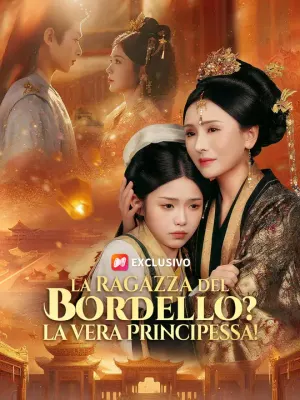 La Ragazza del Bordello?La Vera Principessa!