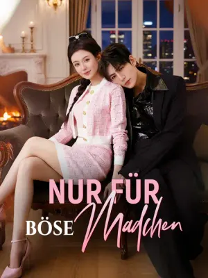 Nur für böse Mädchen