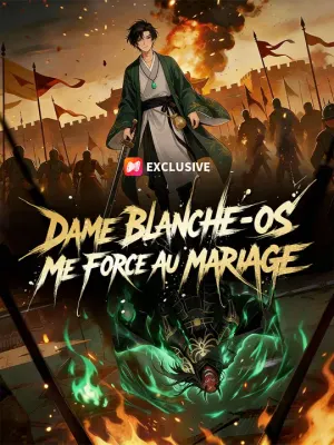 DAME BLANCHE-OS ME FORCE AU MARIAGE