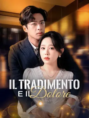 Il Tradimento e il Dolore