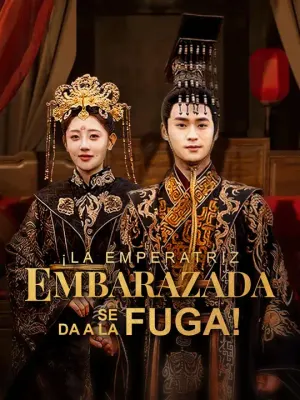 ¡La emperatriz embarazada se da a la fuga!