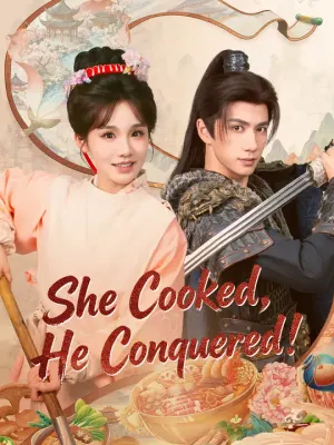 She Cooked, He Conquered!