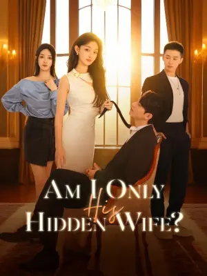 Am I Only His Hidden Wife?