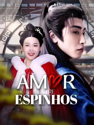 Amor Entre Espinhos