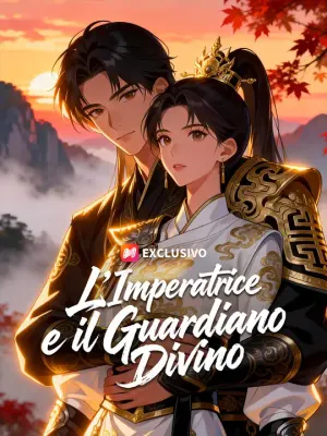 L’Imperatrice e il Guardiano Divino