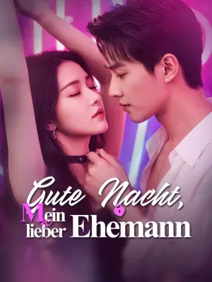 Gute Nacht, mein lieber Ehemann