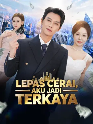 Lepas Cerai, Aku Jadi Terkaya