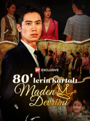80'lerin Kartalı: Maden Devrimi