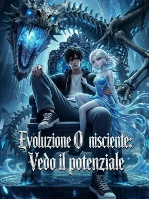 Evoluzione Onnisciente: Vedo il potenziale
