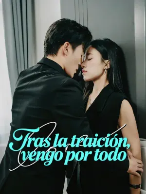 Tras la traición, vengo por todo