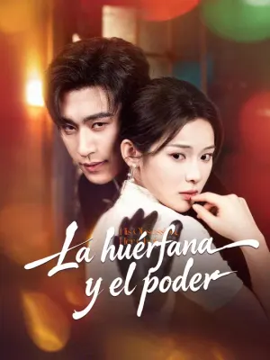 La huérfana y el poder
