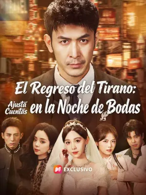 El regreso del tirano: ajusta cuentas en la noche de bodas