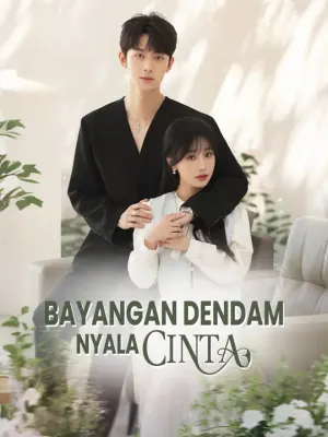 Bayangan Dendam, Nyala Cinta