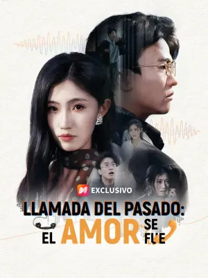 Llamada del pasado: el amor se fue