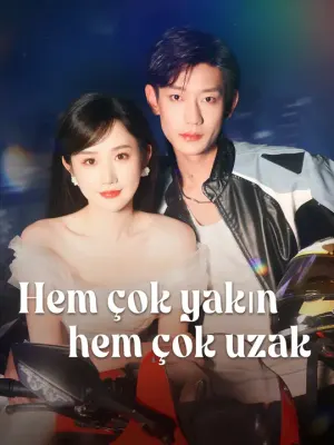 Hem çok yakın hem çok uzak