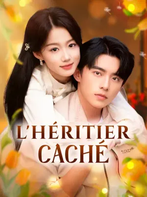 L'HÉRITIER CACHÉ