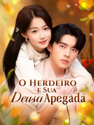 O Herdeiro e Sua Deusa Apegada