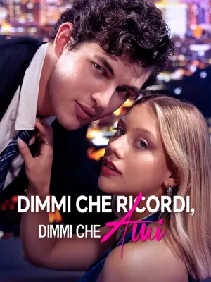 Dimmi che Ricordi, Dimmi che Ami
