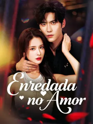 Enredada no Amor