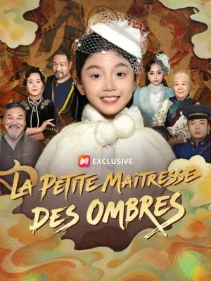 LA PETITE MAÎTRESSE DES OMBRES