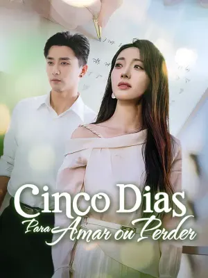 Cinco Dias Para Amar ou Perder