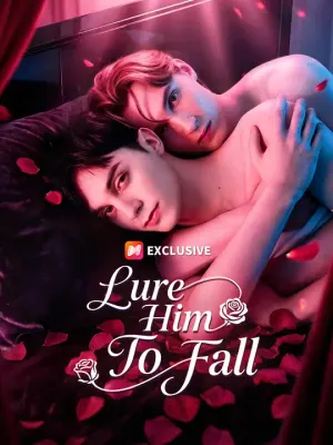 Lure Him to Fall