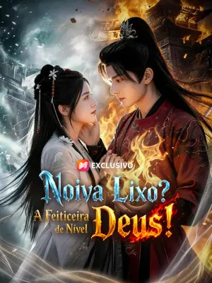 Noiva Lixo? A Feiticeira de Nível Deus!