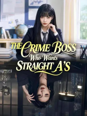 （Dubbed）The Crime Boss Who Wants Straight A's