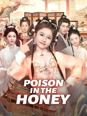 Poison in the Honey