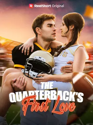 The Quarterback's First Love