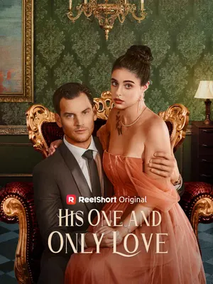 His One and Only Love