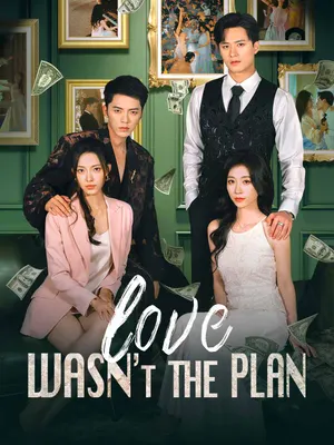 Love Wasn't the Plan(English-dubbed)