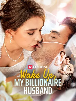 Wake Up, My Billionaire Husband