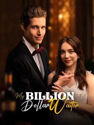 My Billion Dollar Waiter